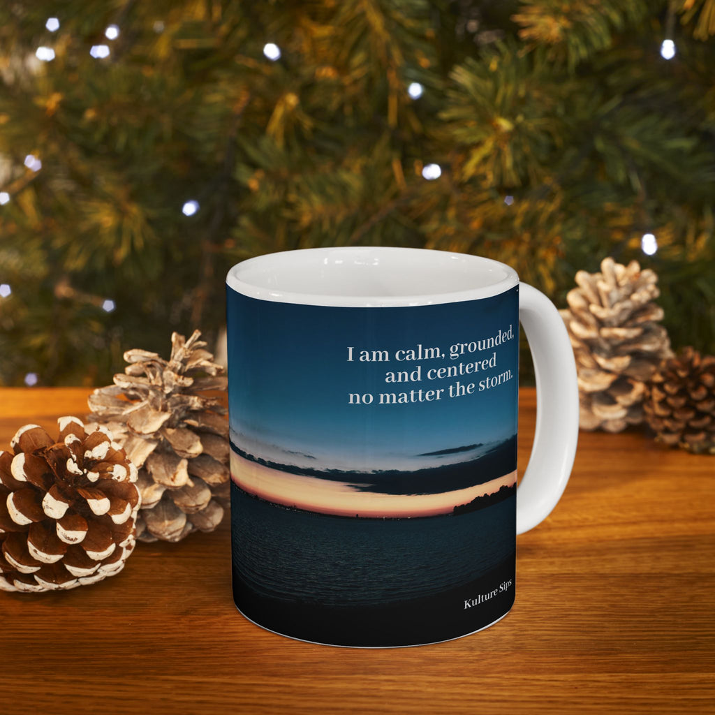Calm in the Storm Mug | Affirmation for Grounded Sips