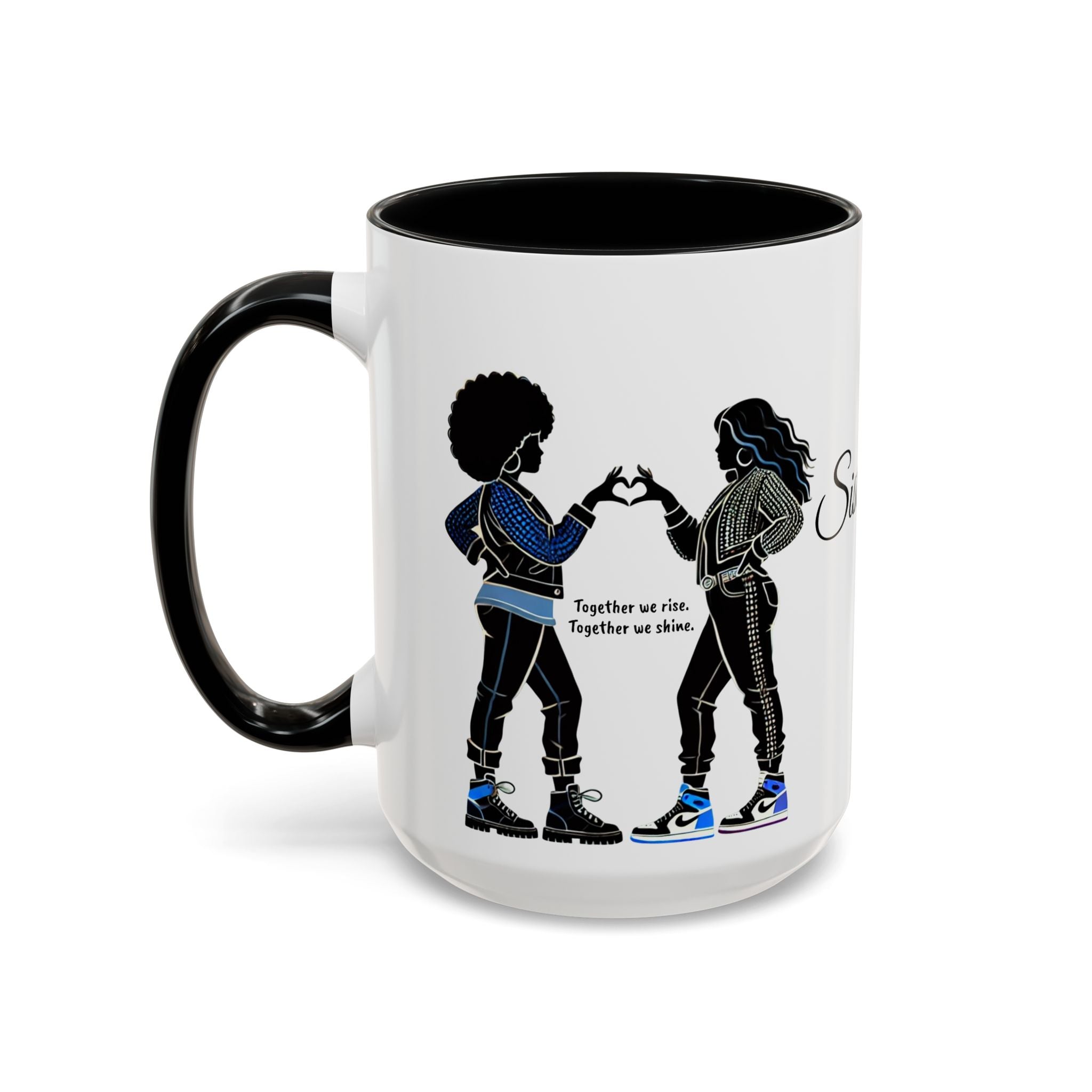 Sisterhood™ Mug | Friendship & Empowerment Gift for Women