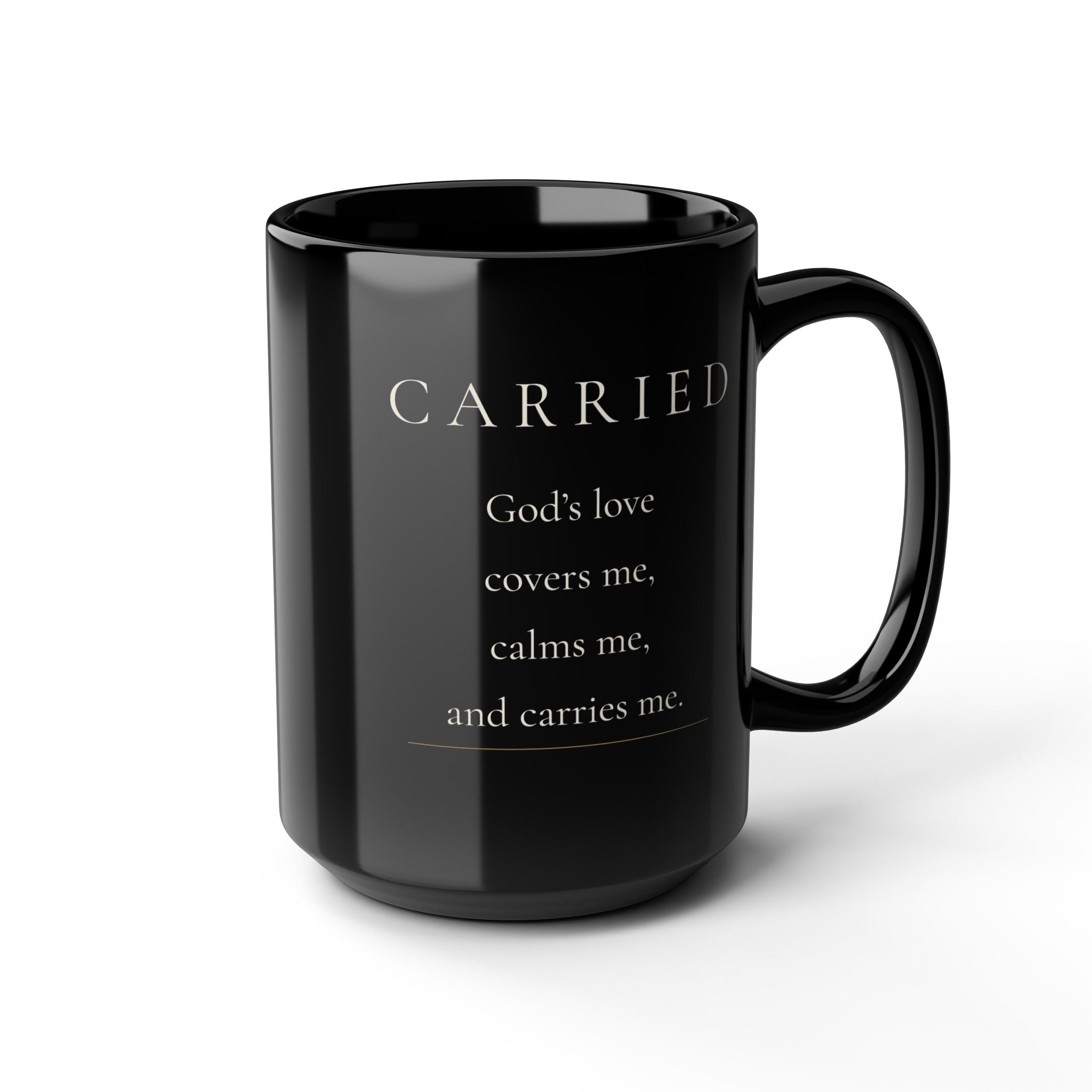 Carried Grace Collection black ceramic mug with front affirmation and handle on right