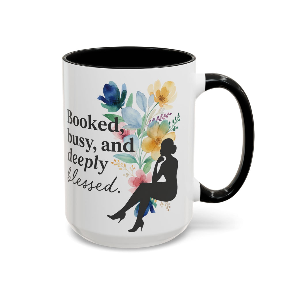 Booked, Busy & Deeply Blessed Affirmation Mug | Focused