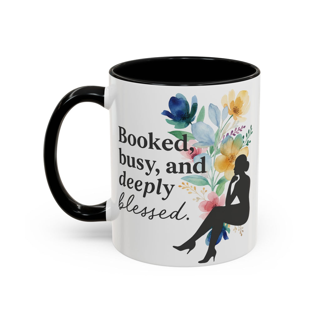Booked, Busy & Deeply Blessed Affirmation Mug | Focused