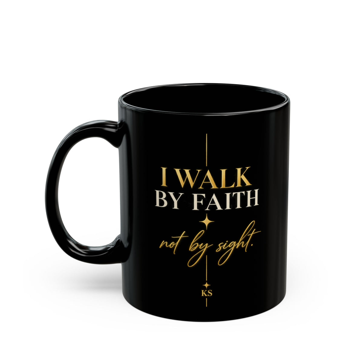 I Walk by Faith | Kulture Sips™ Luxe Ceramic Mug