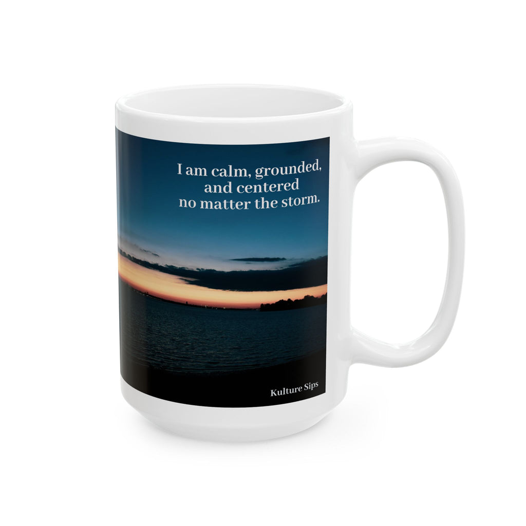 Calm in the Storm Mug | Affirmation for Grounded Sips