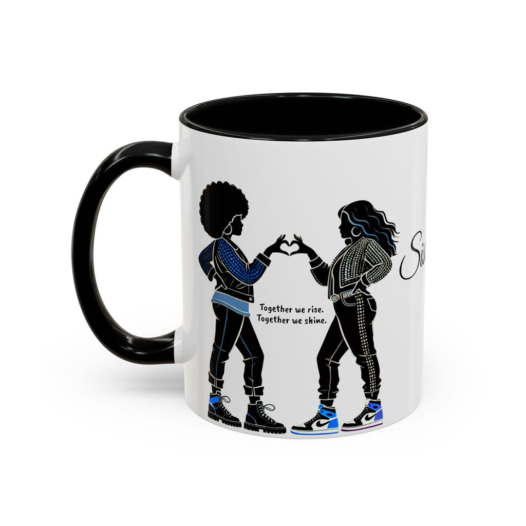Sisterhood™ Mug | Friendship & Empowerment Gift for Women
