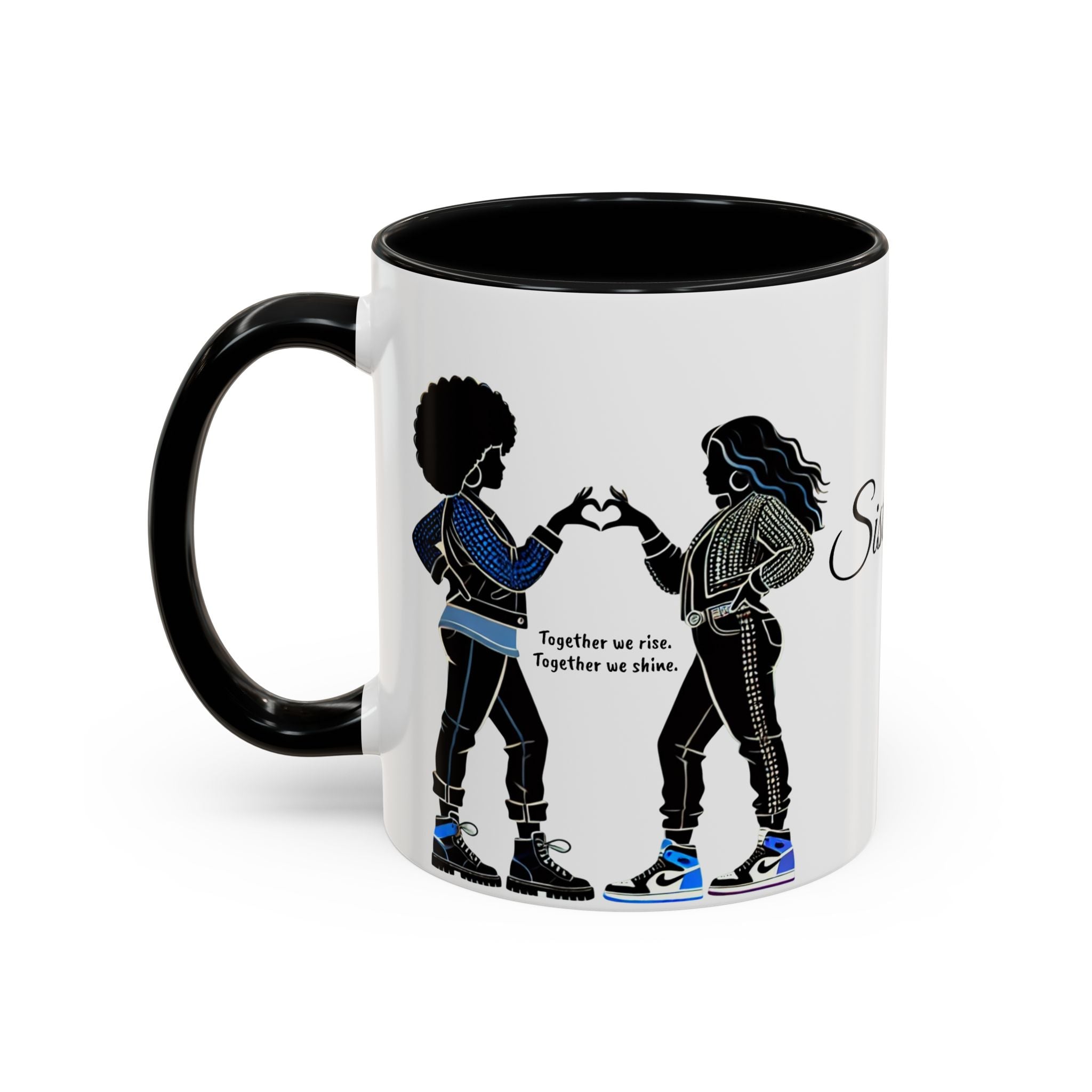 Sisterhood™ Mug | Friendship & Empowerment Gift for Women