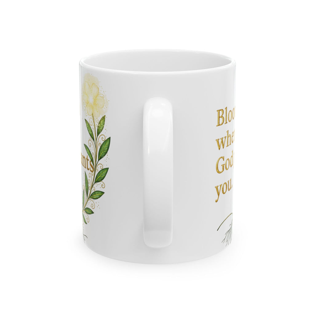 Bloom Where God Plants You – Inspirational Floral Mug