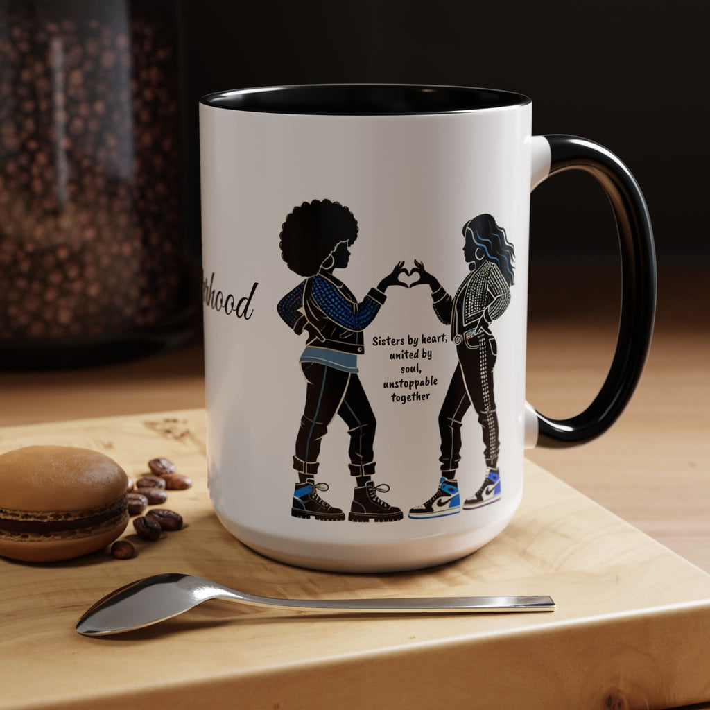 Sisterhood™ Mug | Friendship & Empowerment Gift for Women