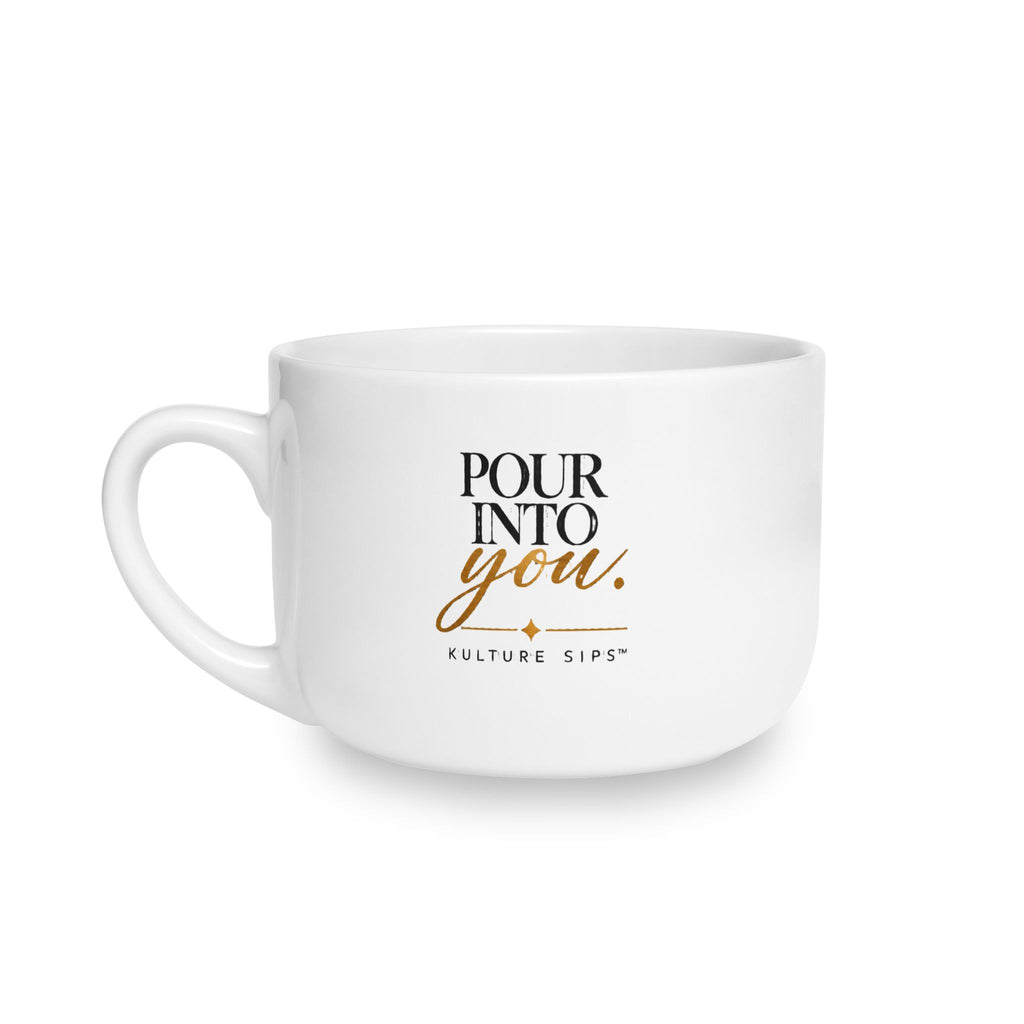Pour Into You | Kulture Sips™ Luxe Ceramic Latte Mug