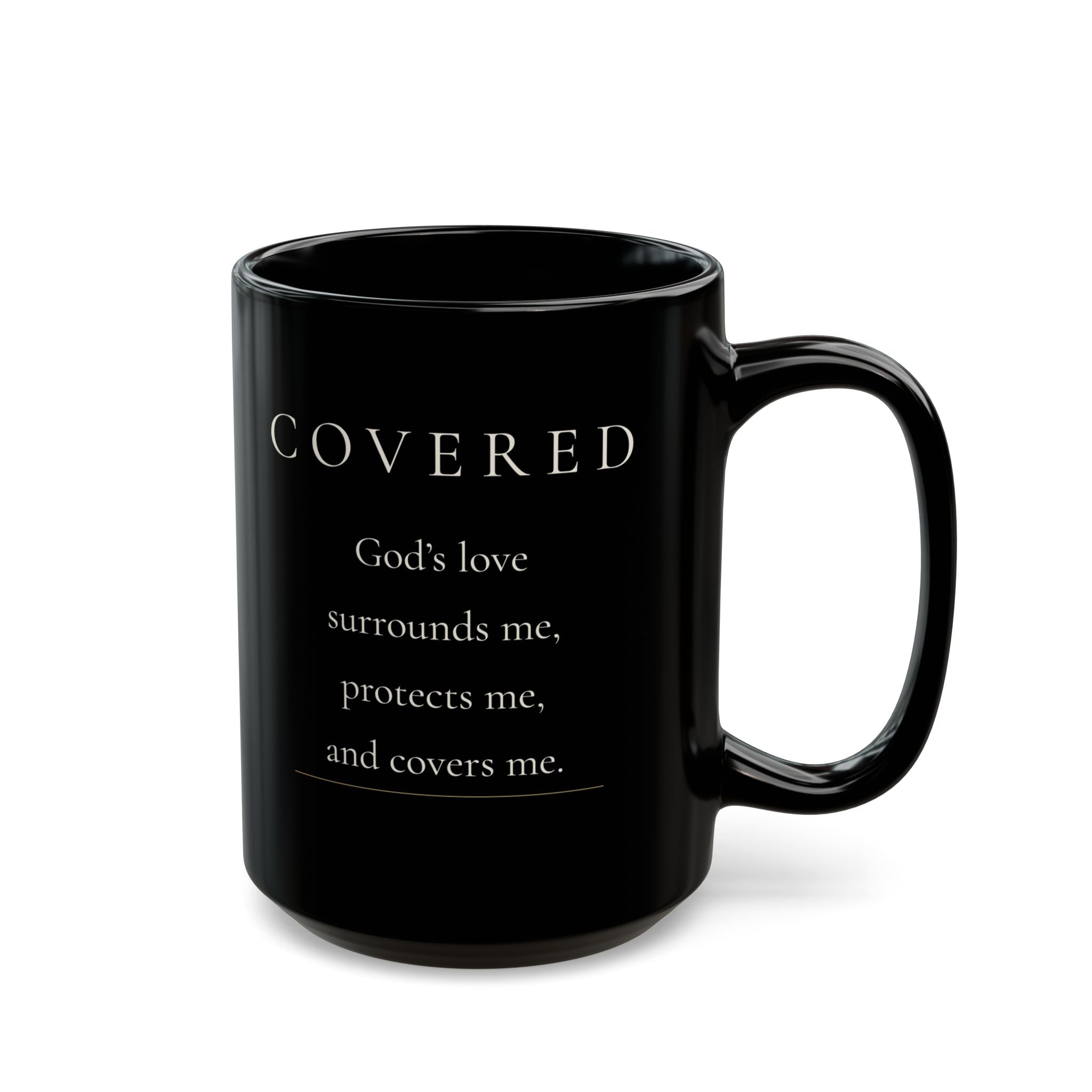 Covered Grace Collection black ceramic mug with front affirmation and handle on right
