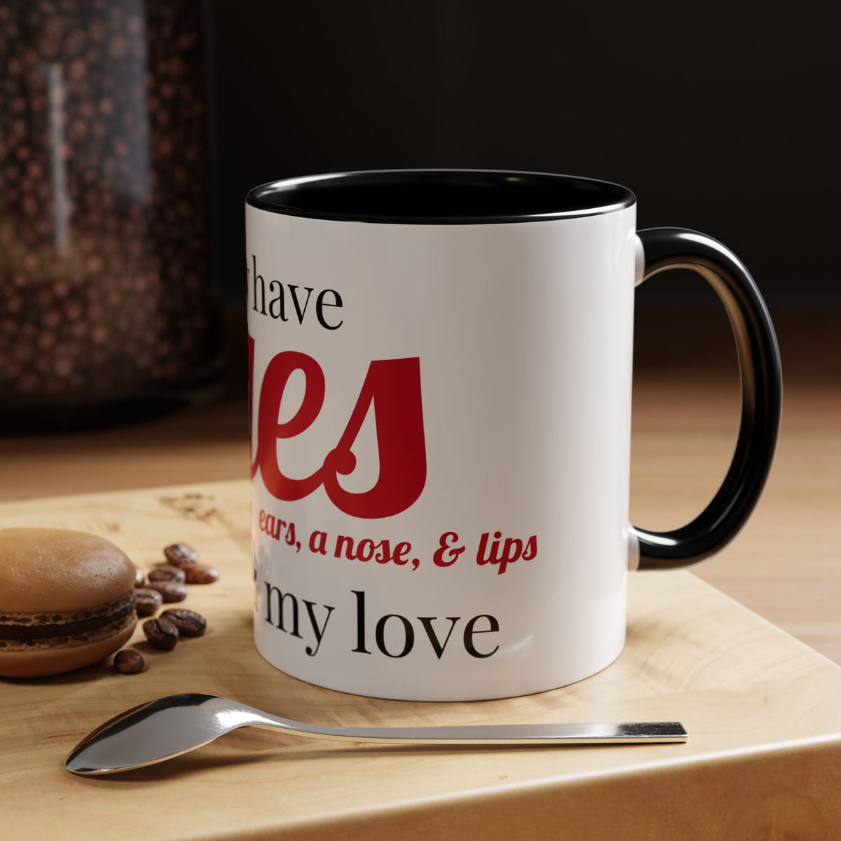 Romantic Accent Mug | 'I Only Have Eyes for You'