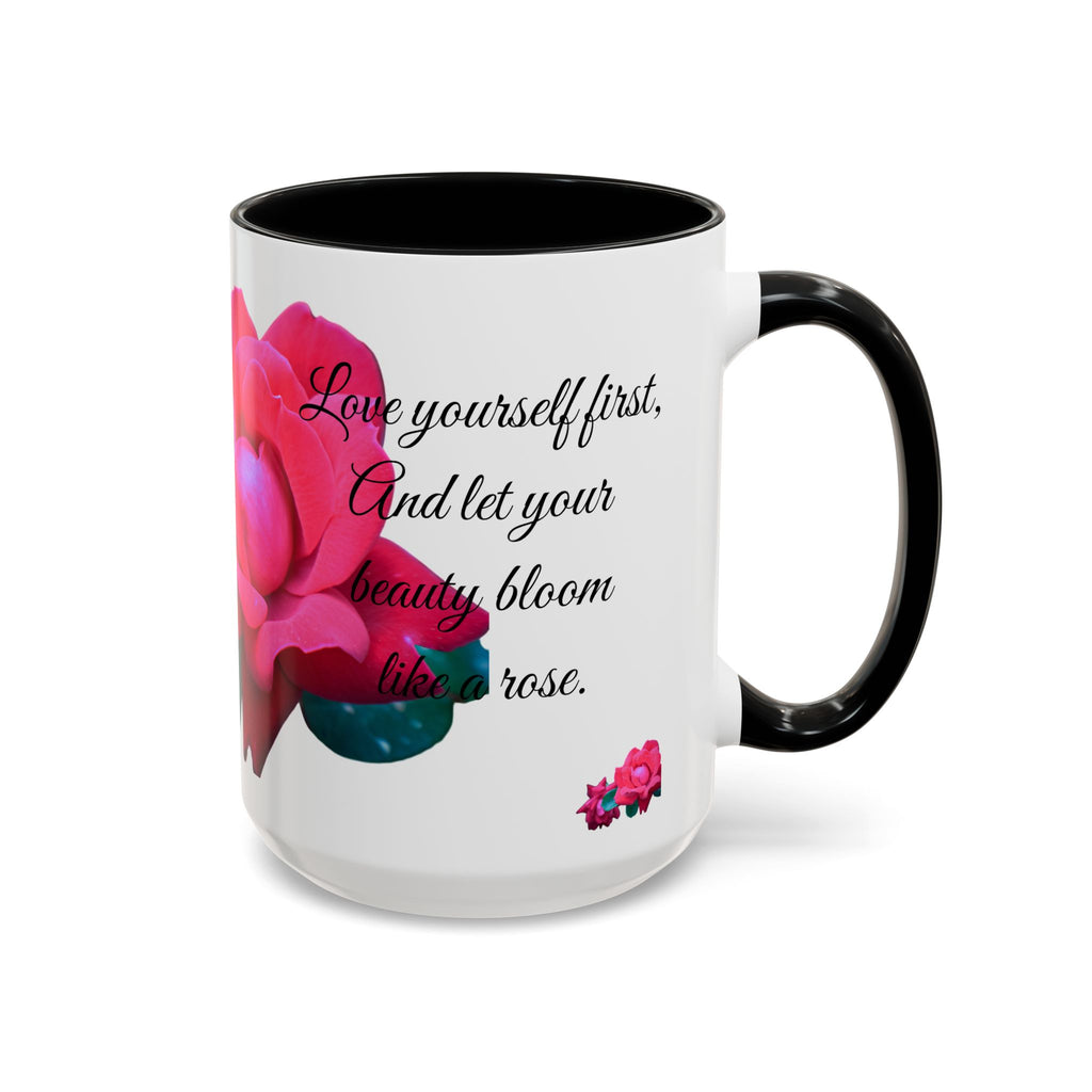 Bloom Like a Rose Mug | Self-Love Affirmation Cup (11oz/15oz)
