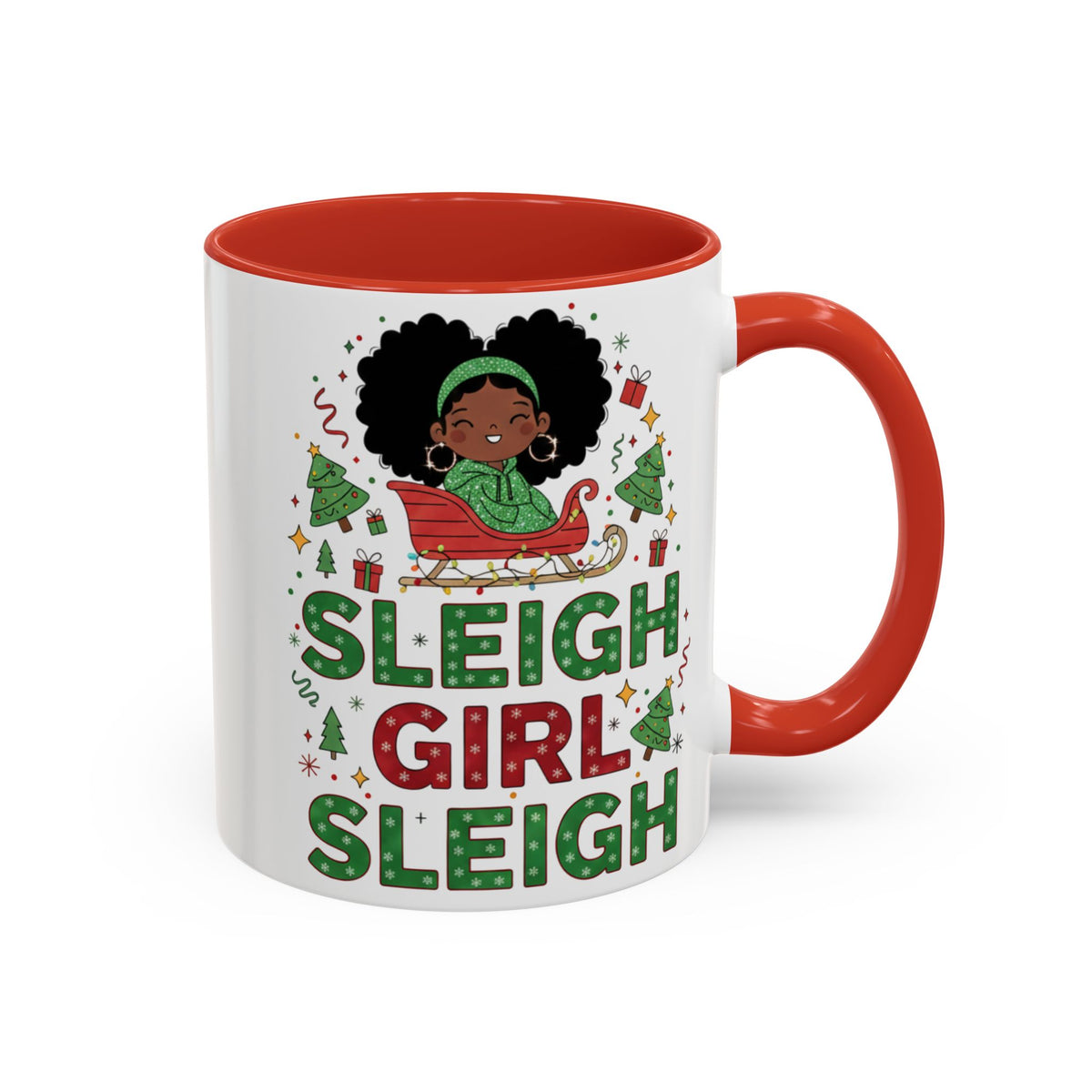 Sleigh Girl Sleigh Holiday Mug | Christmas Joy