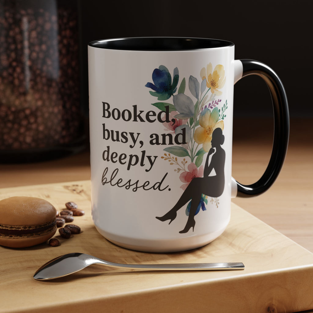 Booked, Busy & Deeply Blessed Affirmation Mug | Focused