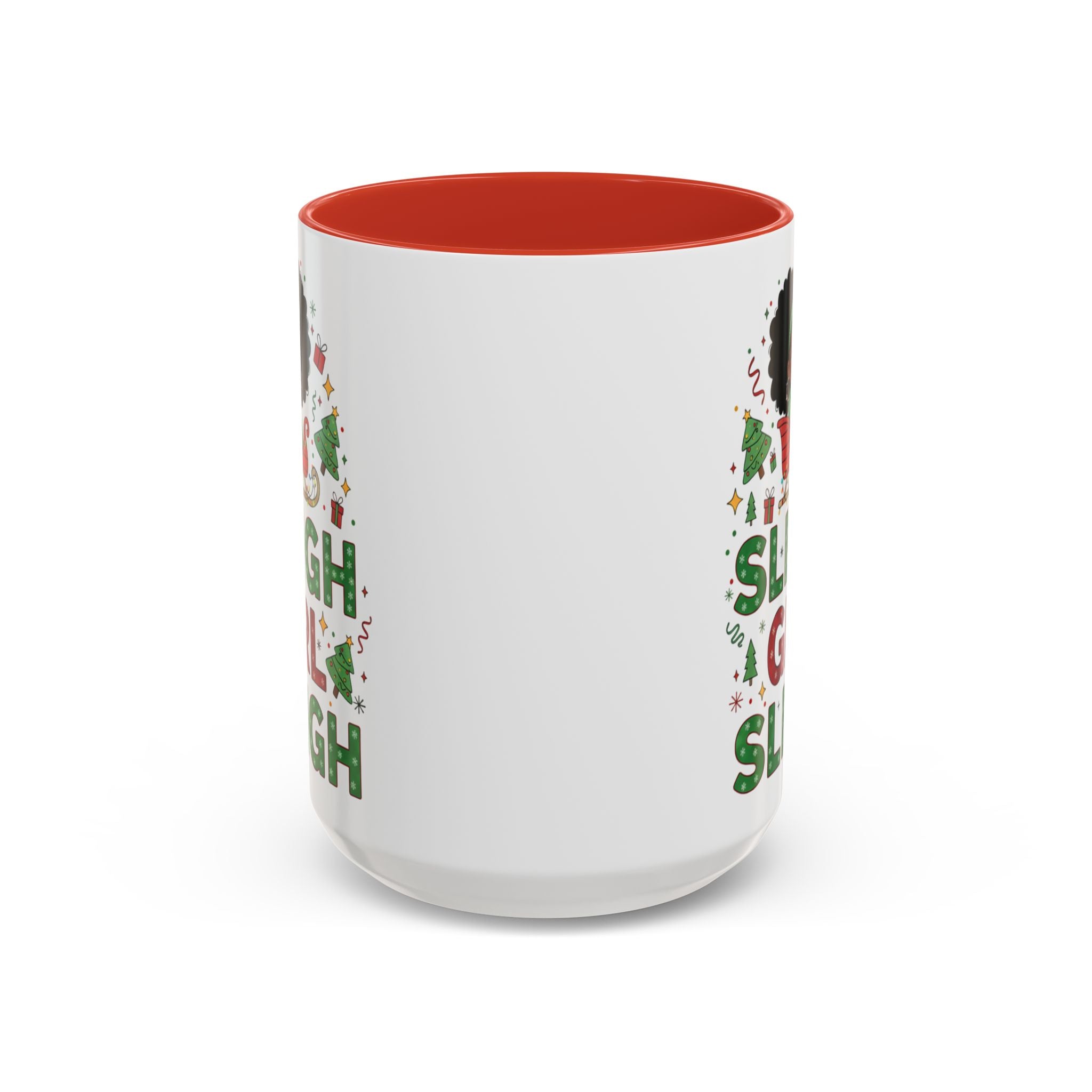 Sleigh Girl Sleigh Holiday Mug | Christmas Joy