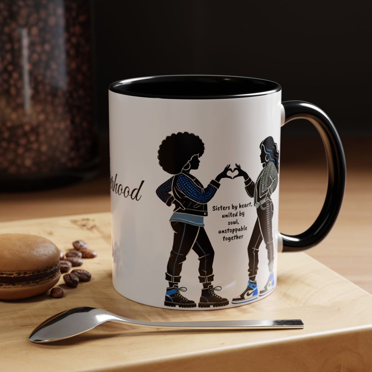 Sisterhood™ Mug | Friendship & Empowerment Gift for Women