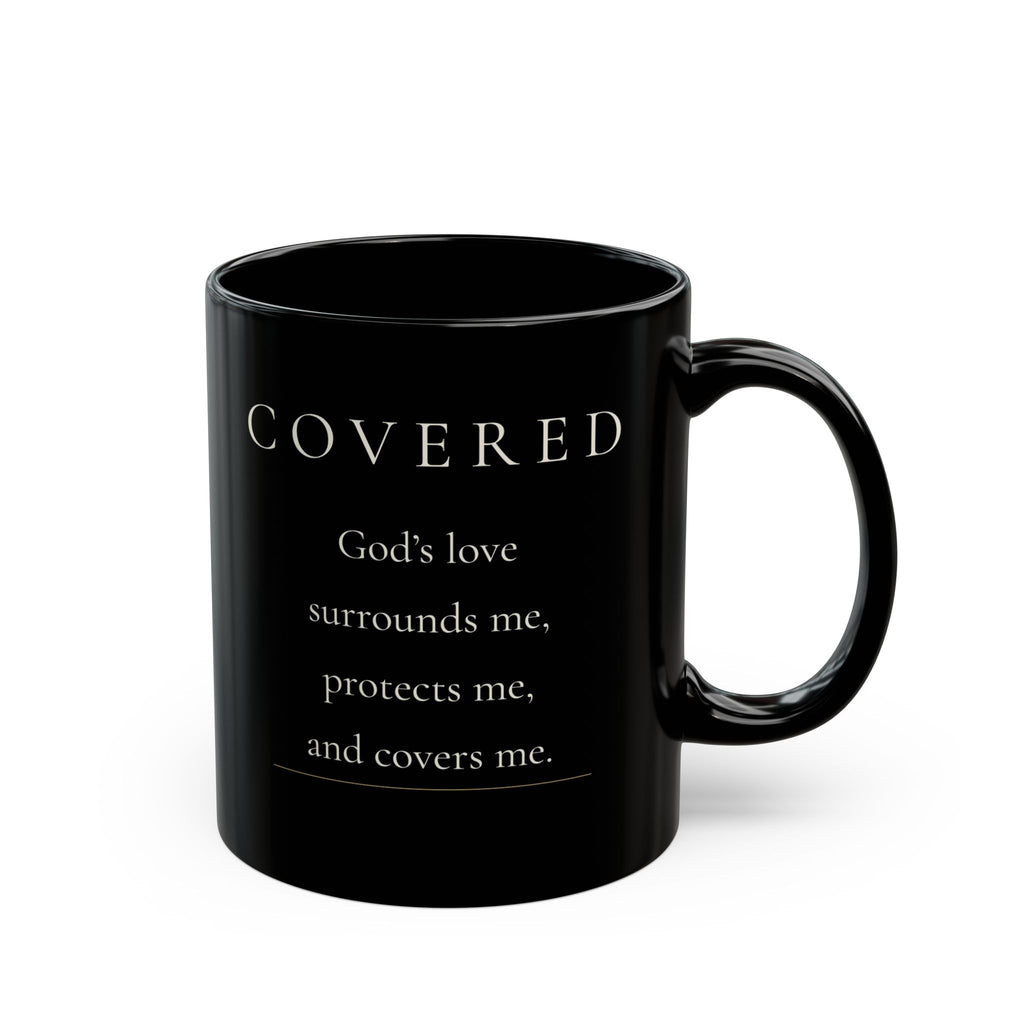 Covered Grace Collection black ceramic mug with front affirmation and handle on right