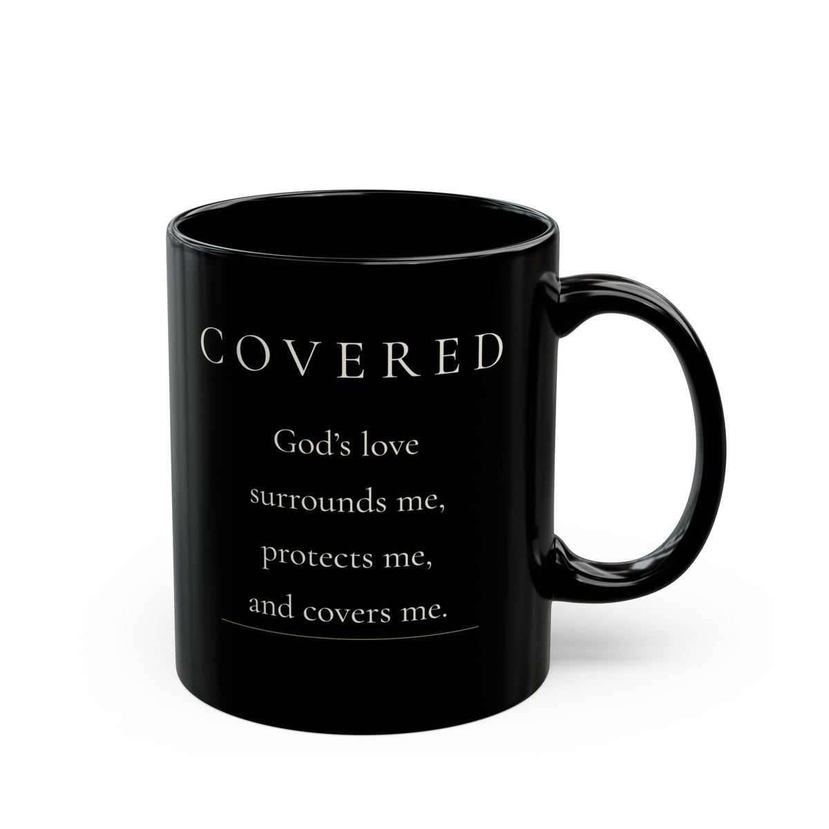Covered Grace Collection black ceramic mug with front affirmation and handle on right