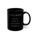 Calmed Grace Collection black ceramic mug with front affirmation and handle on right