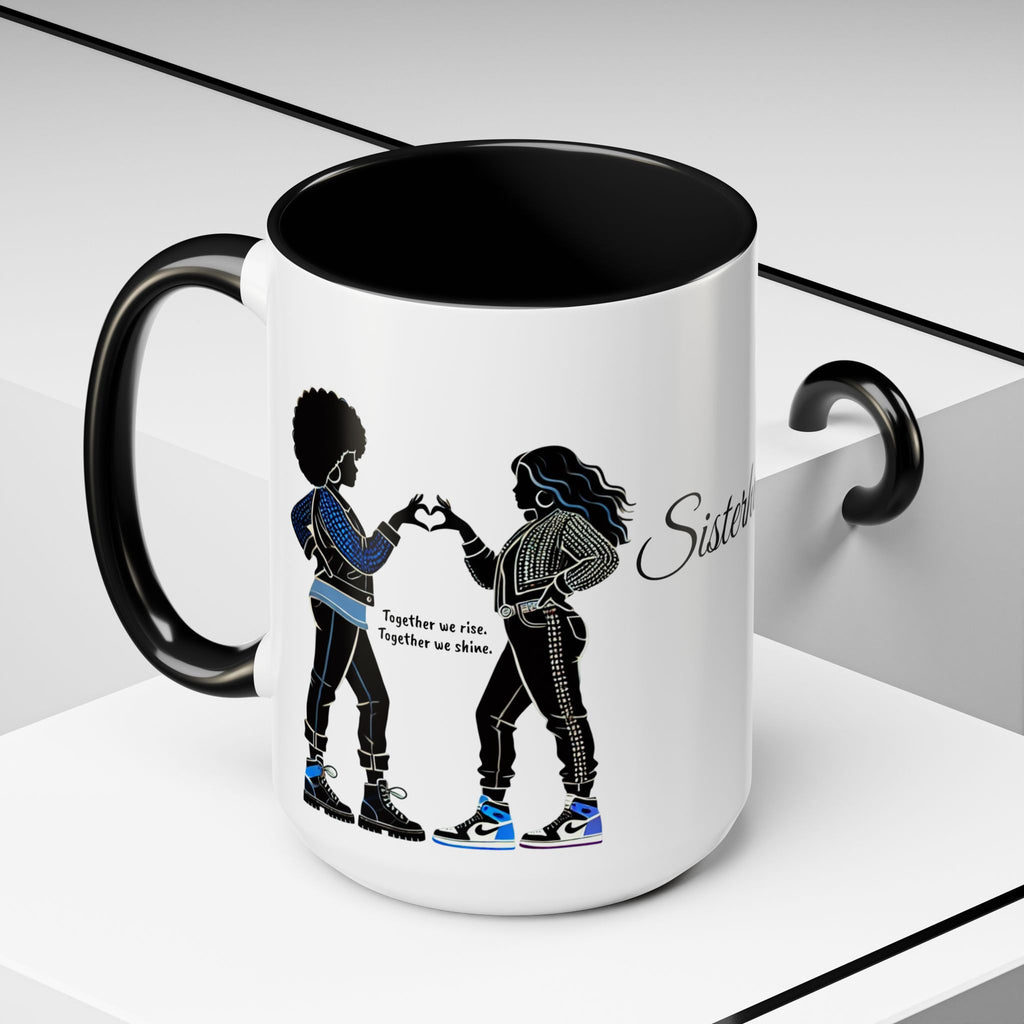Sisterhood™ Mug | Friendship & Empowerment Gift for Women