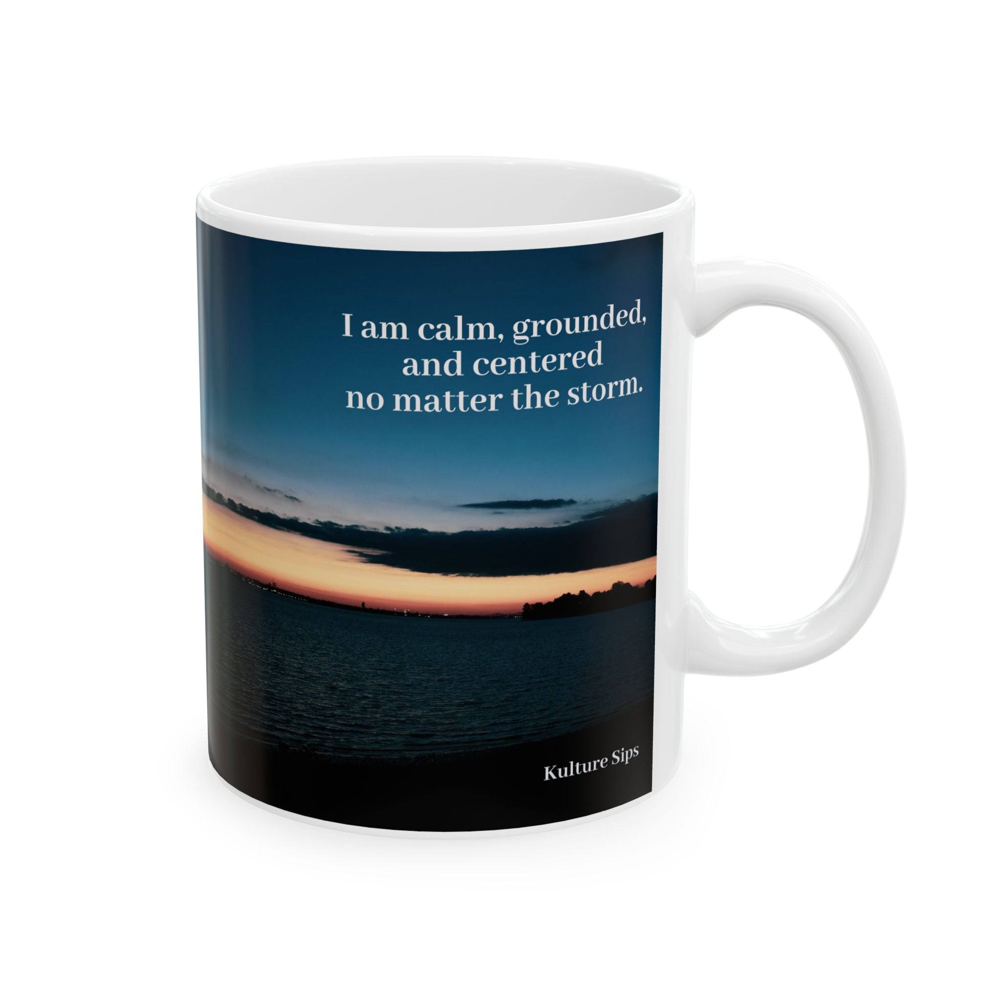 Calm in the Storm Mug | Affirmation for Grounded Sips