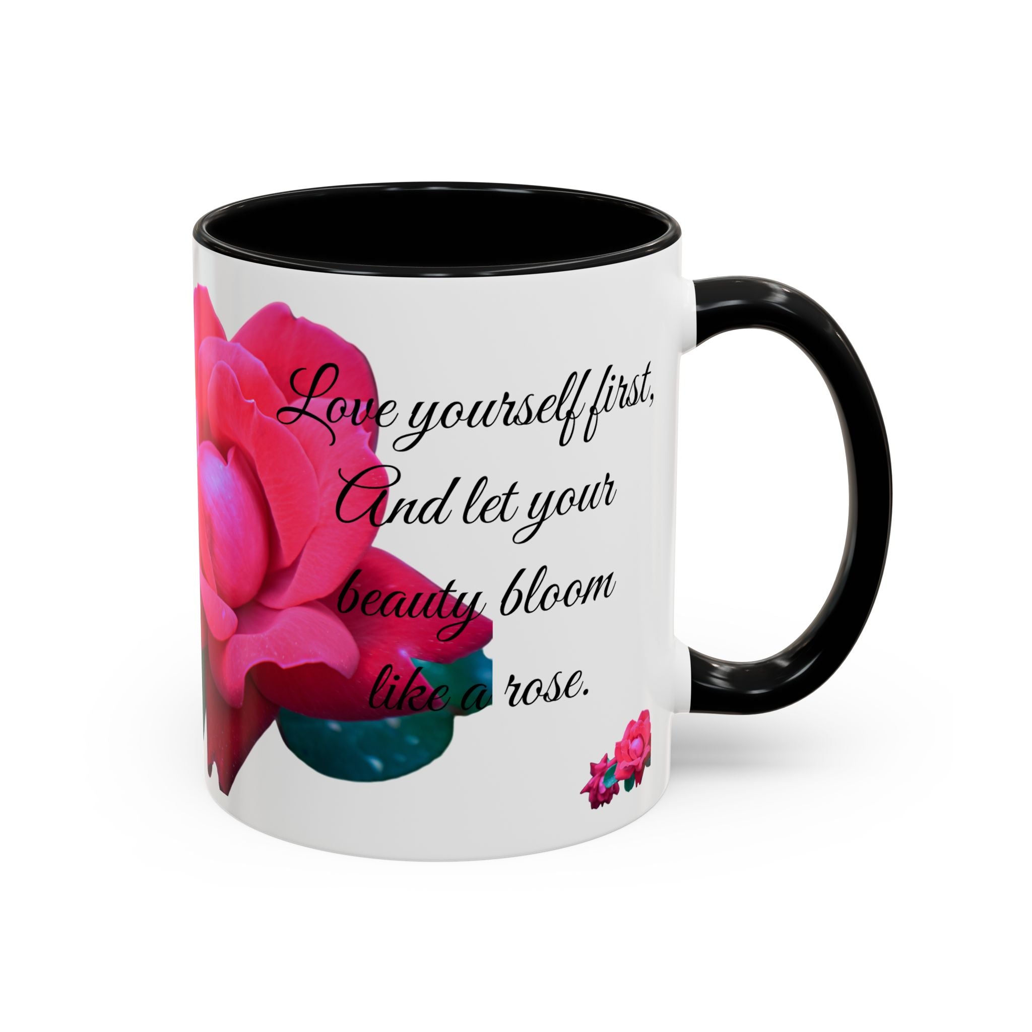 Bloom Like a Rose Mug | Self-Love Affirmation Cup (11oz/15oz)