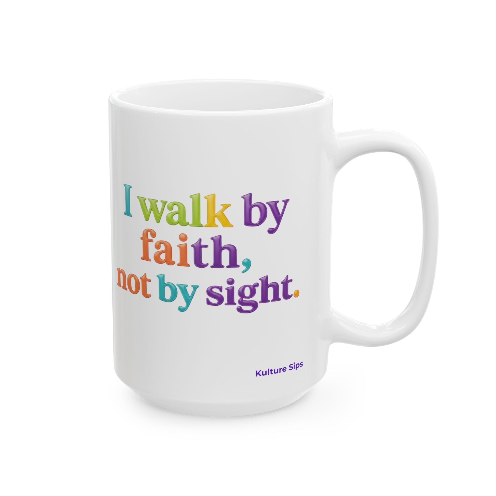 I Walk by Faith, Not by Sight Mug | Christian Affirmation Cup for Believers & Dreamers