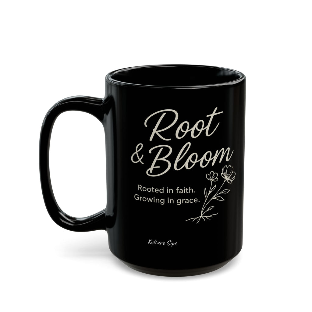 Kulture Sips Root & Bloom Faith Mug | Grounded in Grace, Growing in Purpose