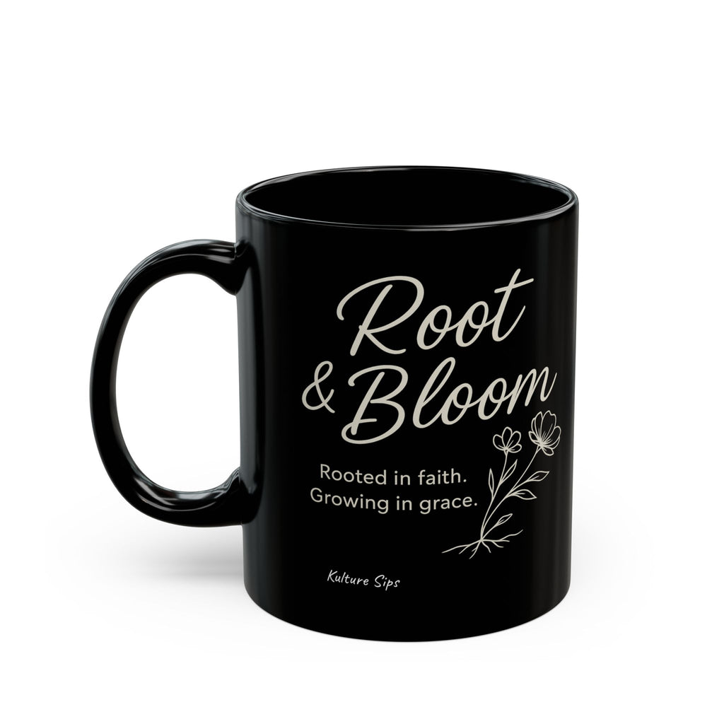 Kulture Sips Root & Bloom Faith Mug | Grounded in Grace, Growing in Purpose