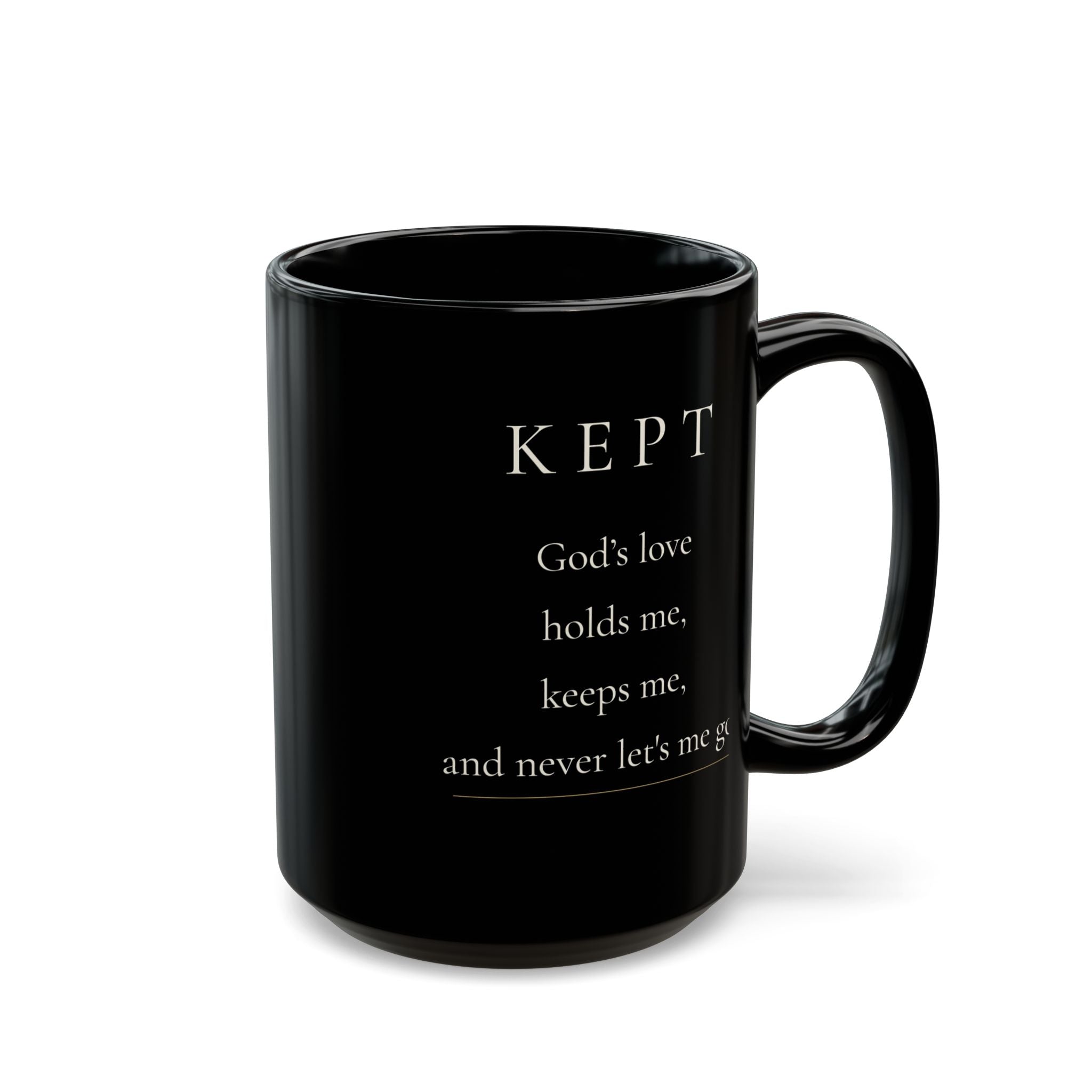 Kept Grace Collection black ceramic mug with front affirmation and handle on right